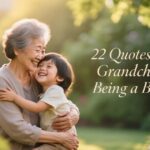 22 Quotes About Grandchildren Being a Blessing